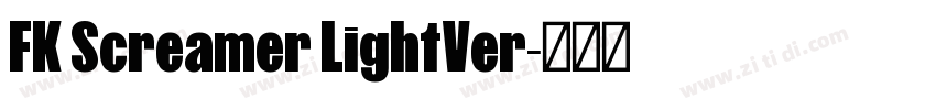 FK Screamer LightVer字体转换